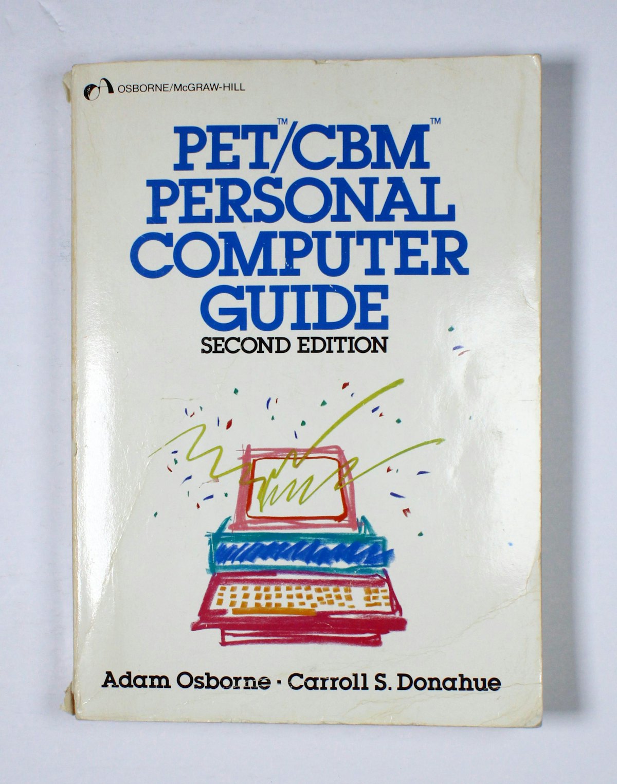 PET/CBM Personal Computer Guide