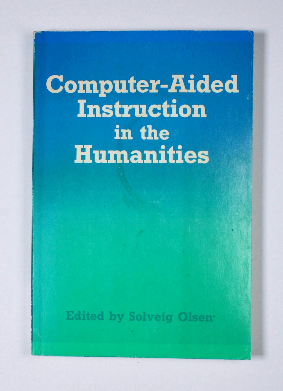 Computer-Aided Instruction in the Humanities