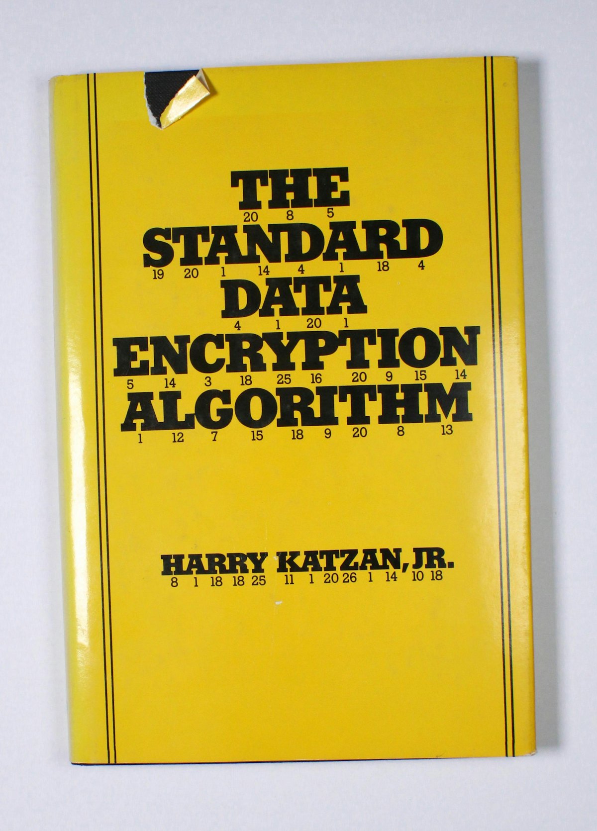 The Standard Data Encryption Algorithm