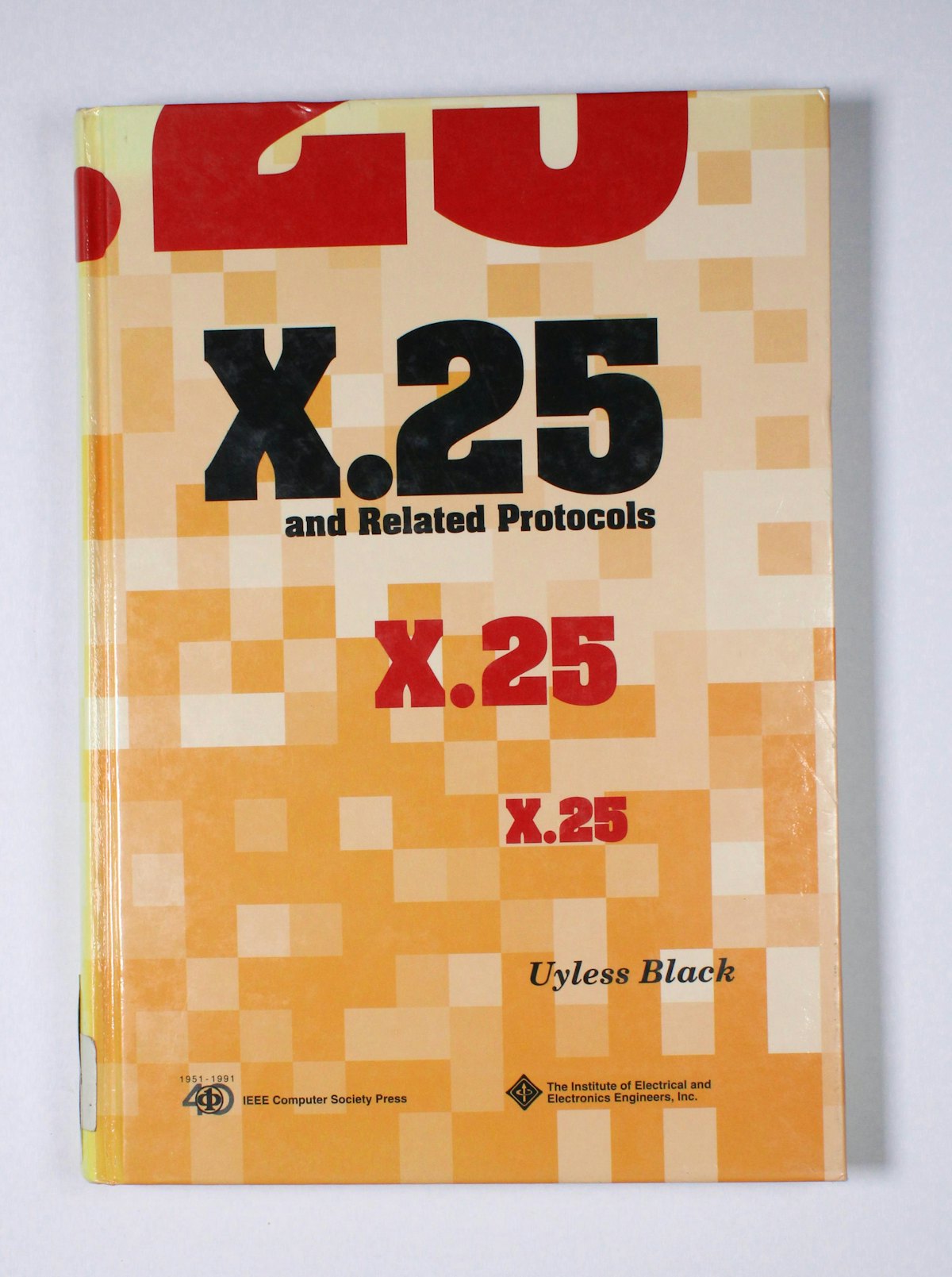 X.25 and Related Protocols
