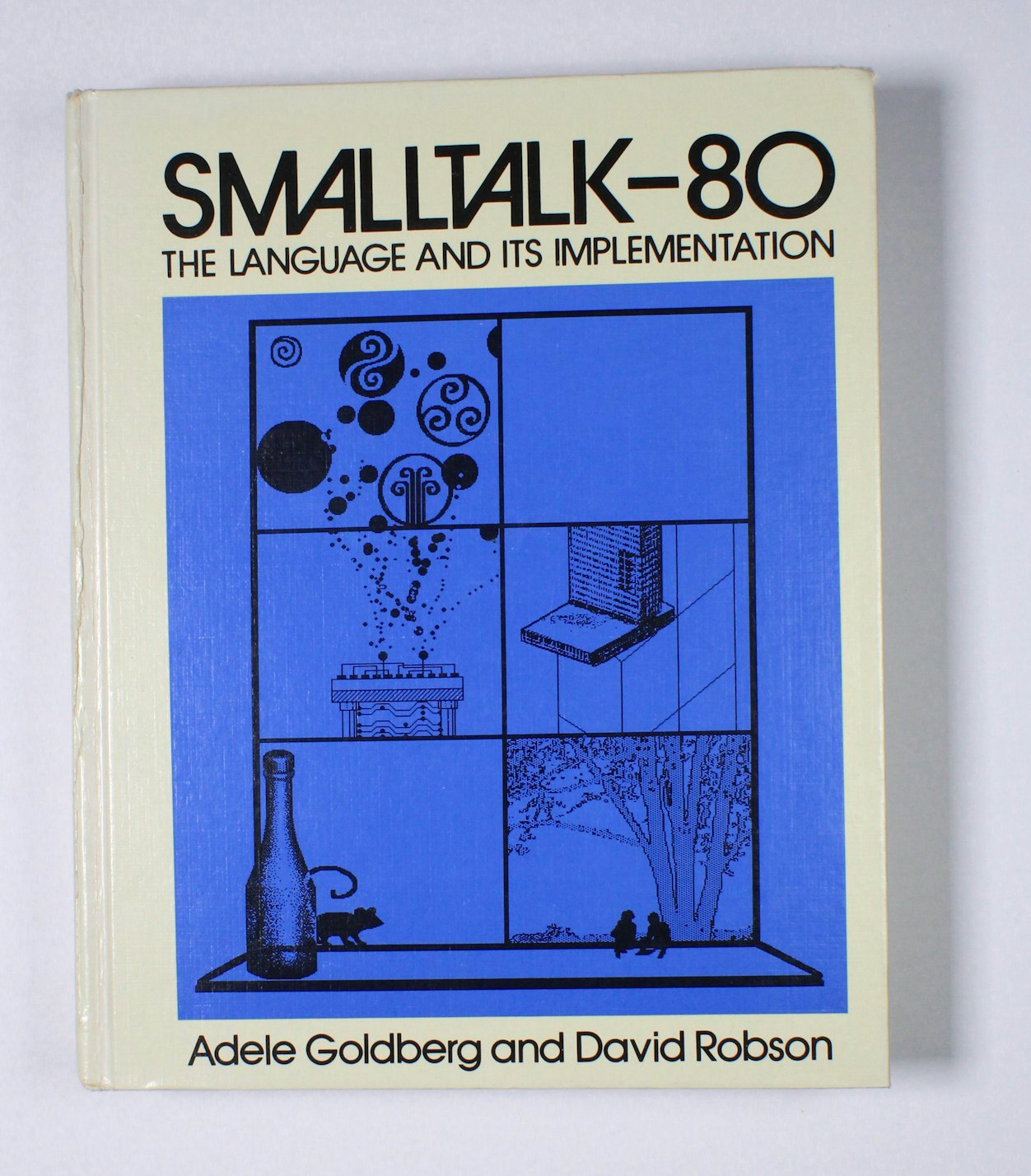Smalltalk--80: The Language and Its Implementation