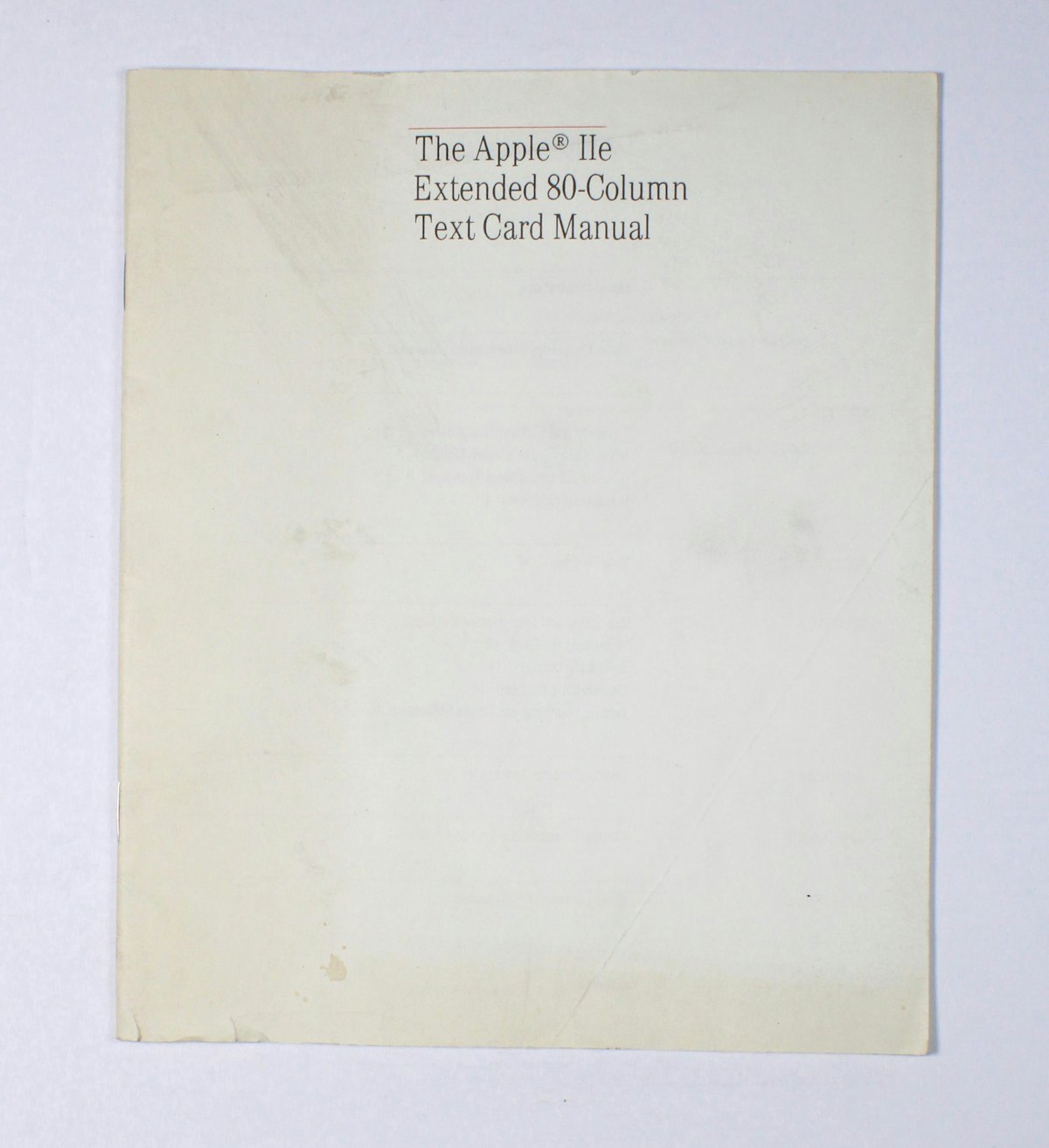 The Apple IIe Extended 80-Column Text Card Manual