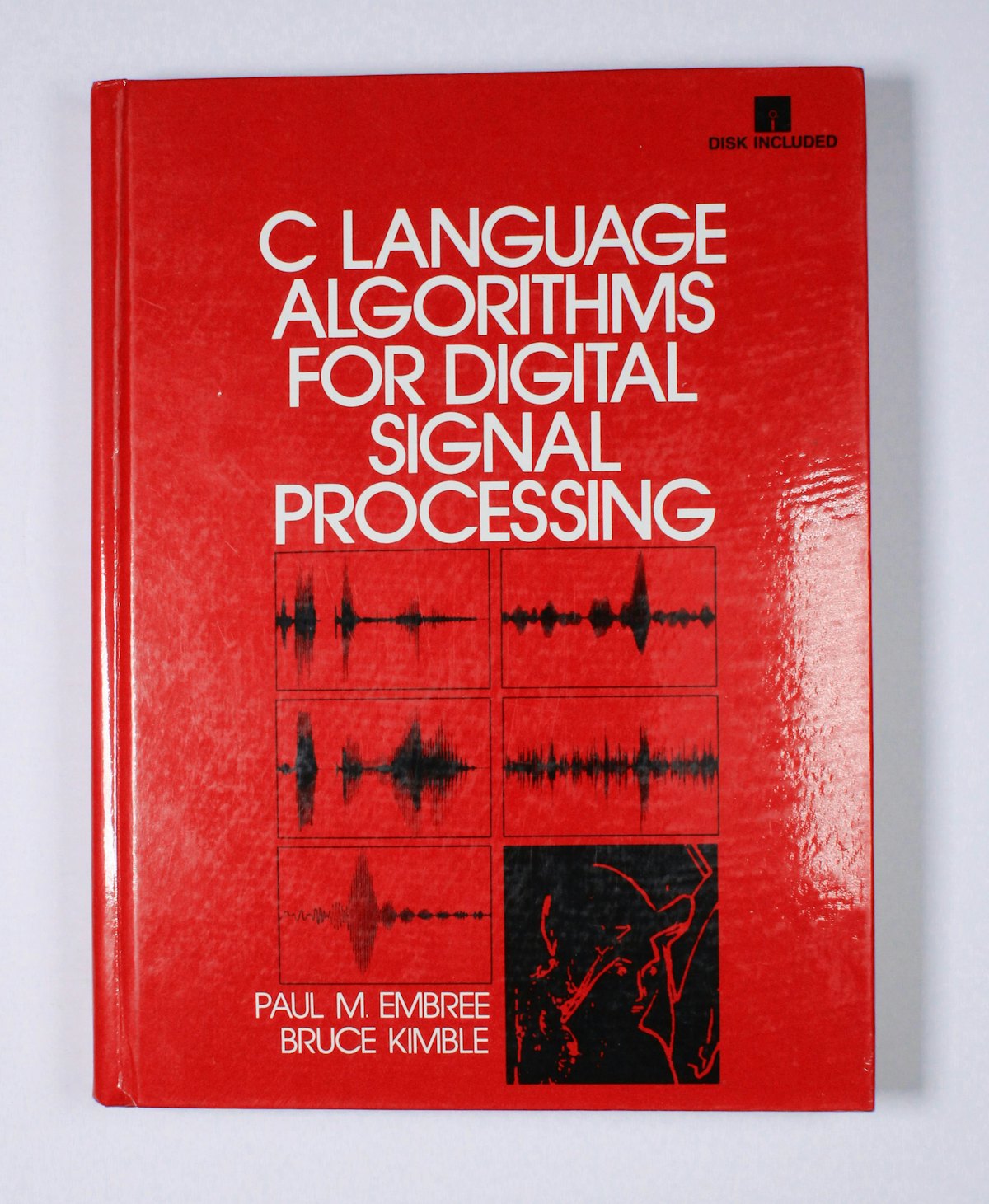 C Language Algorithms for Digital Signal Processing