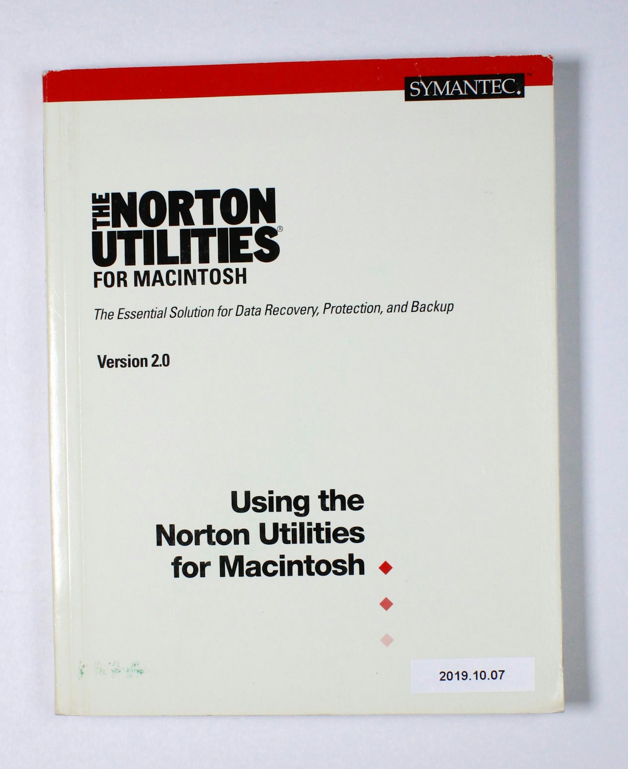 The Norton Utilities for Macintosh Version 2.0 Using the Norton Utilities for Macintosh