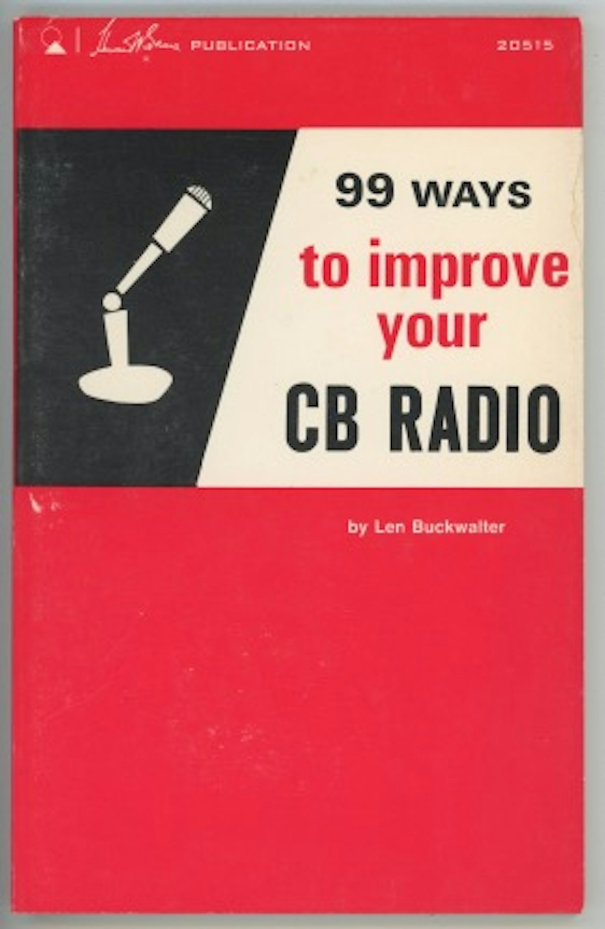 99 Ways to Improve your CB Radio