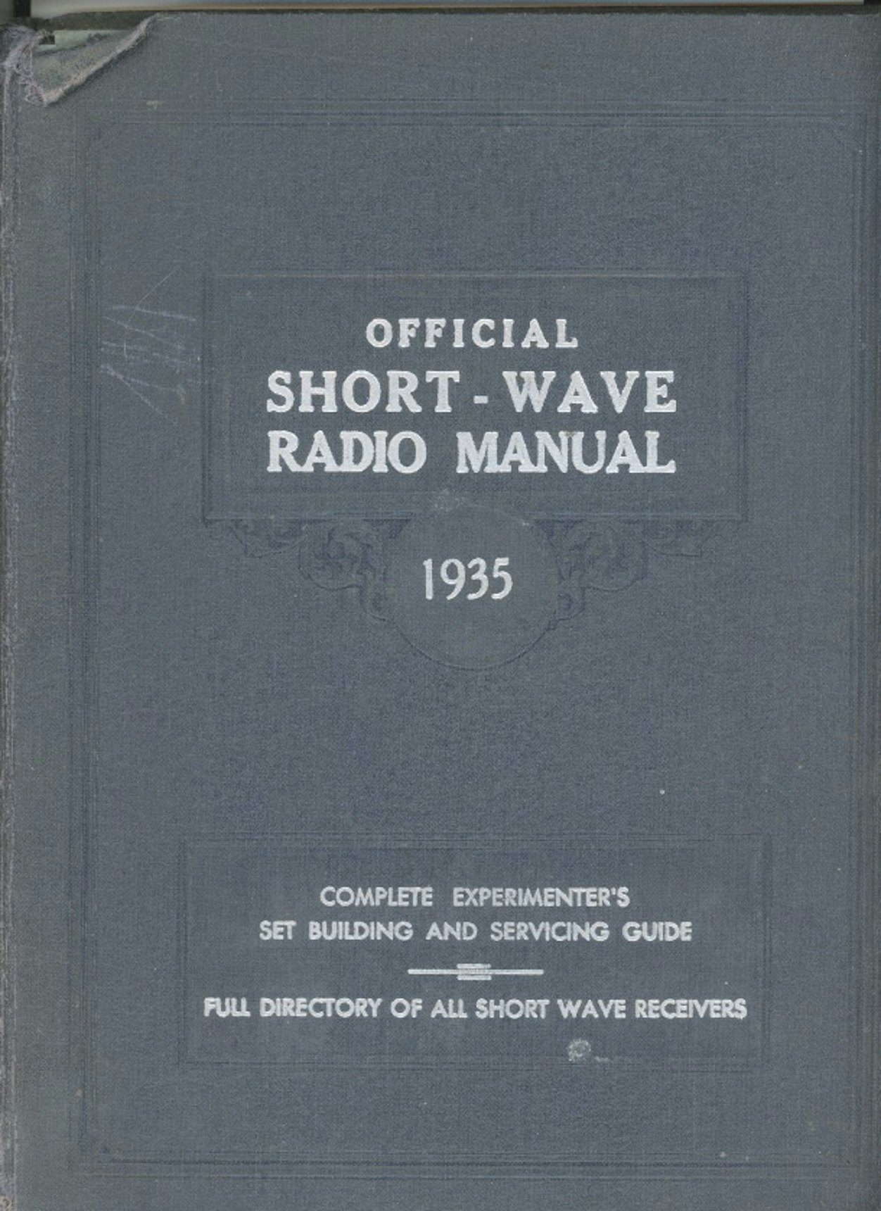 Official Short-Wave Radio Manual 1935