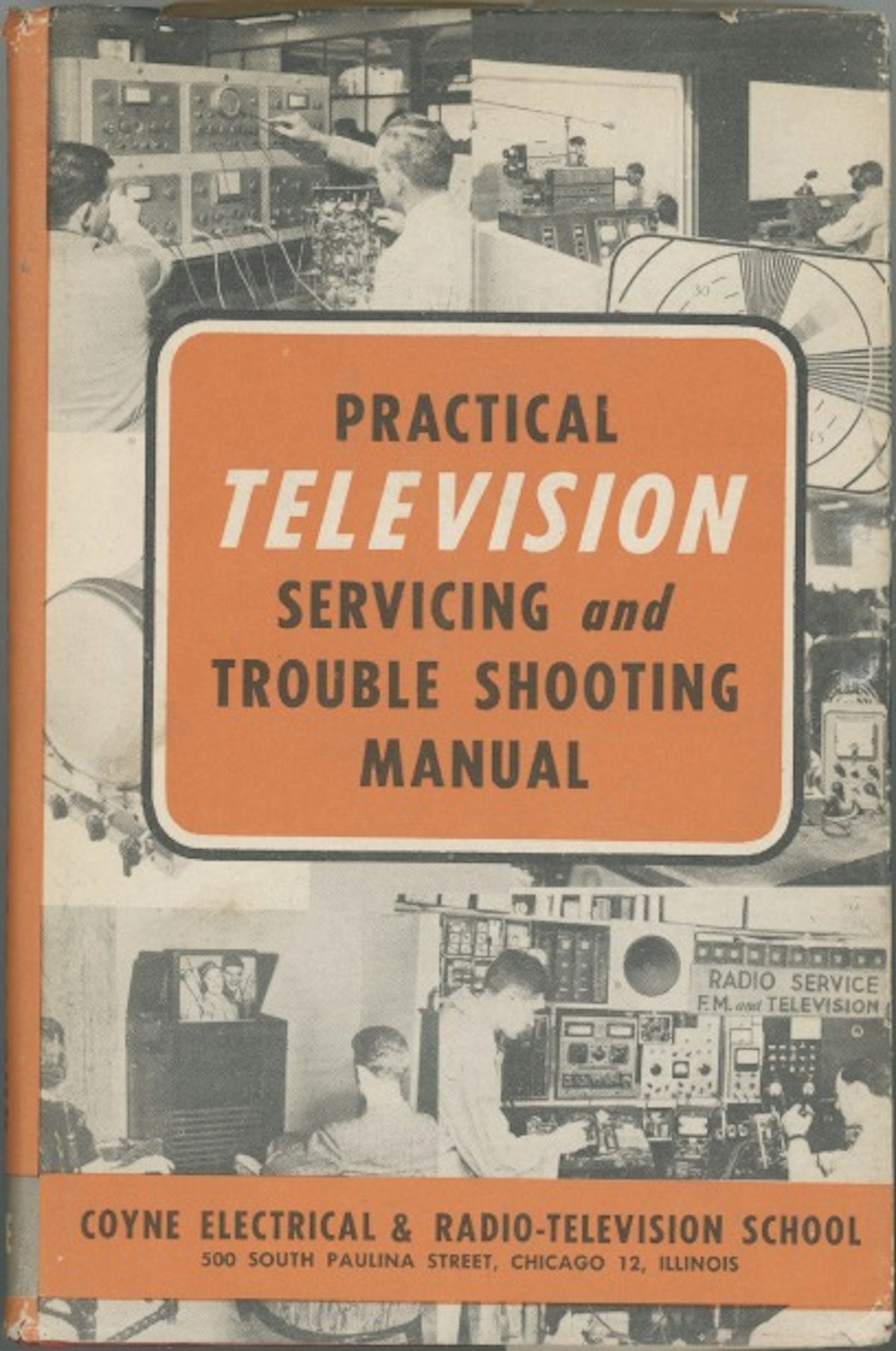 Practical Television Servicing and Trouble Shooting Manual