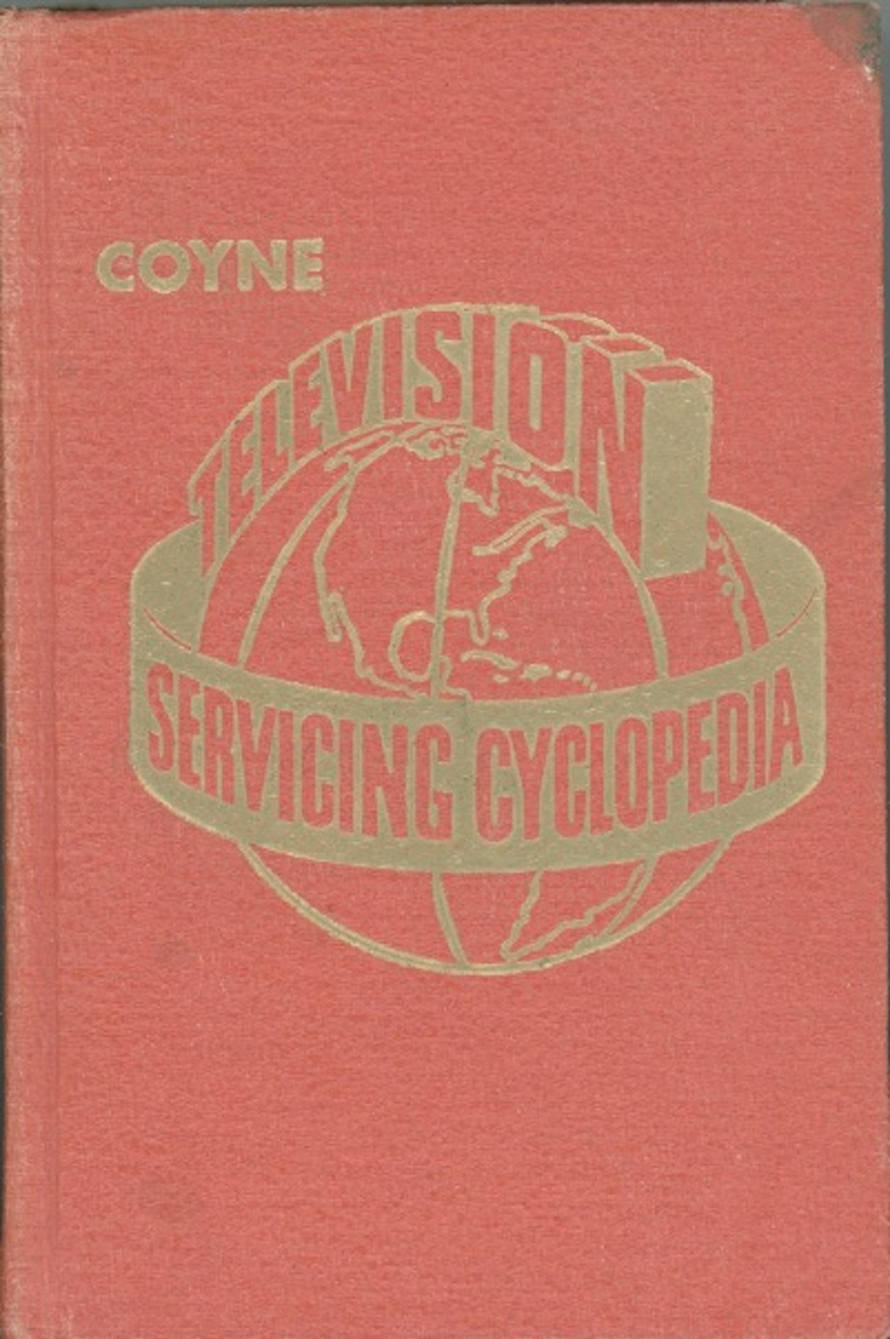 Television Servicing Cyclopedia
