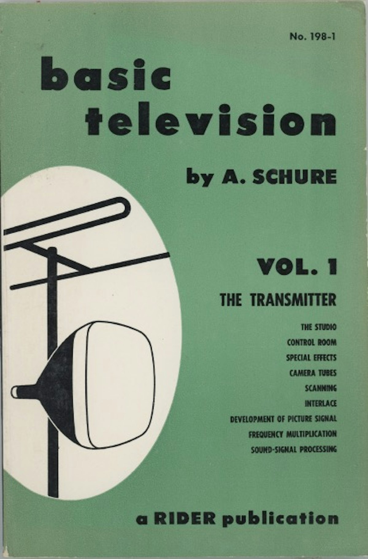 Basic Television Vol. 1 The Transmitter