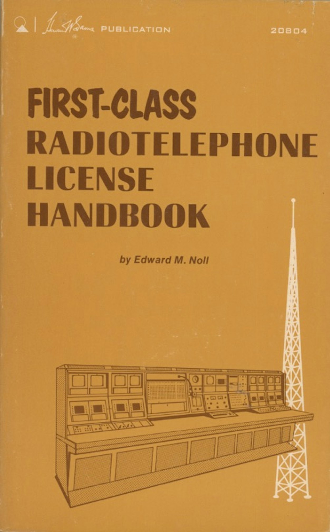 First-Class Radiotelephone License Handbook